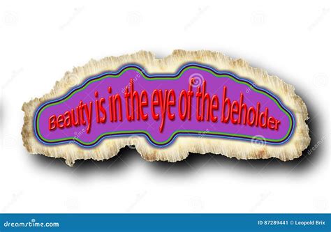 BEAUTY IS IN THE EYE OF THE BEHOLDER Text Written On Red Stamp Sign