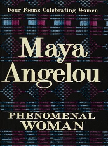 Phenomenal Woman By Maya Angelou Waterstones