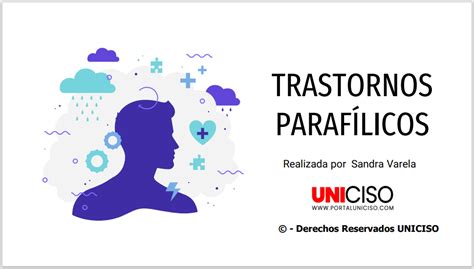 TRASTORNOS PARAFÍLICOS Portal Uniciso