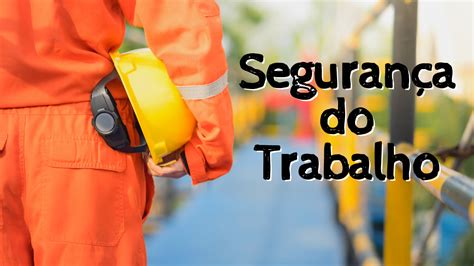 A importância da Segurança do trabalho Ma Consultoria e Treinamentos