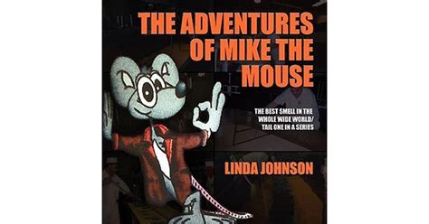 The Adventures Of Mike The Mouse The Best Smell In The Whole Wide