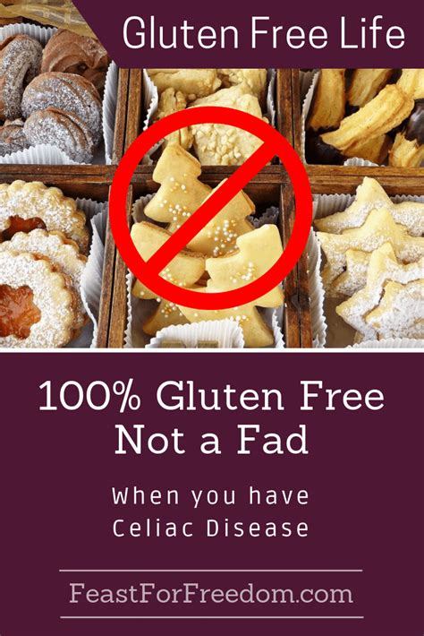Gluten Free For Celiac Sufferers Is Not A Fad Gluten Free Living