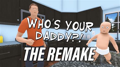 who s your daddy on steam
