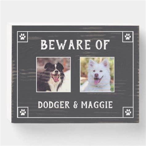 Beware Of Dog Names Two Photos Wooden Box Sign Zazzle Dog Names