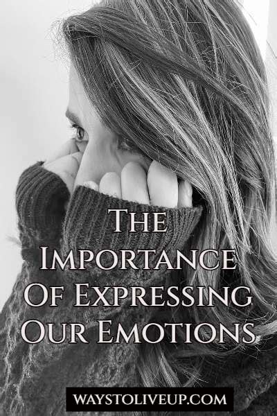 The Importance Of Expressing Our Emotions Why It Is Beneficial