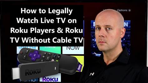 How To Legally Watch Live Tv On Roku Players And Roku Tv Without Cable Tv