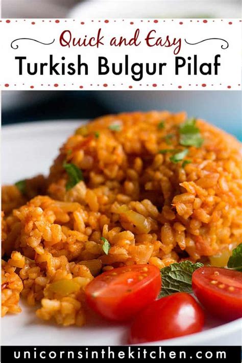 Turkish Bulgur Pilaf Recipe Unicorns In The Kitchen