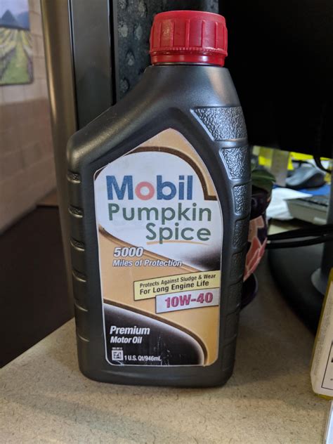 Pumpkin Spice Motor Oil Spotted At Dealerships Service Desk R