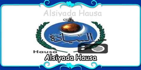 02 tarihin sheikh tijani by sheikh malam ibrahim mansur imam kaduna. Alsiyada Hausa - FM Radio Stations Live on Internet - Best ...