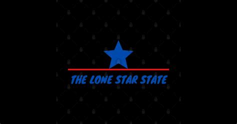 The Lone Star State Lone Star State Sticker Teepublic