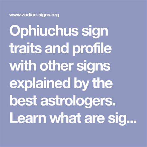 Ophiuchus Sign Traits And Profile With Other Signs Explained By The