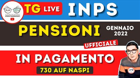 Anticipo Pensioni Gennaio In Pagamento Assegno Unico Naspi