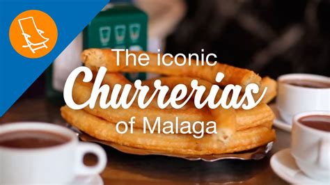 The Iconic Churrerías Of Malaga Youtube