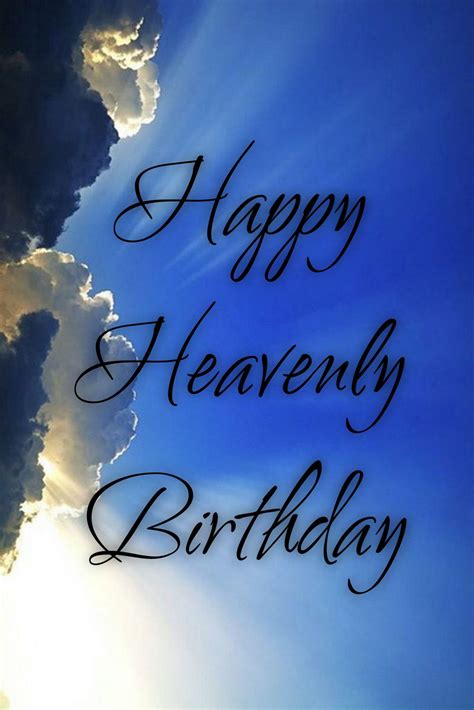 Happy Birthday In Heaven Artofit