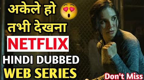Top 10 Netflix 18 Adult Web Series In Hindi Best Adult Series 2021 Hot Web Series Part 1