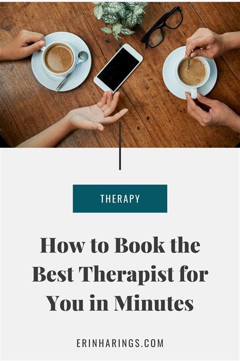 How To Book The Best Therapist For You In Minutes — Erin Harings