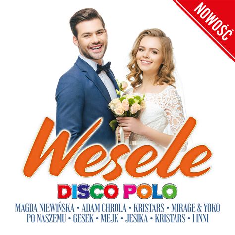Wesele Disco Polo Legalne MP Disco Polo Do Pobrania Disco Polo Info Muzyka Disco Polo