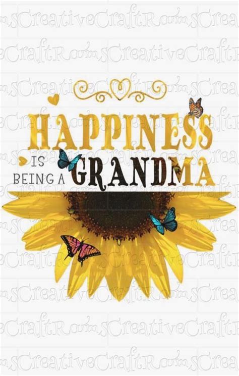 happiness is being a grandma instant download sunflower sublimation png grandma sublimation