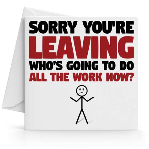 Funny Humorous Sorry Your Leaving Card Perfect for Work ...