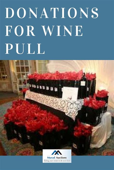 How To Get The Wine Donated For A Wine Pull Wine Pull Donation Letter Fundraising