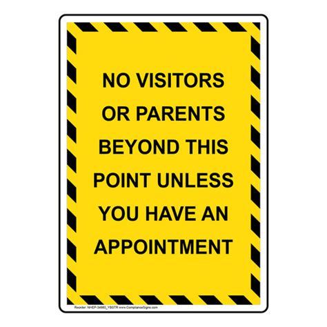 Vertical Sign Policies Regulations No Visitors Or Parents Beyond