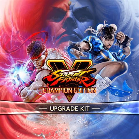 Street Fighter V Champion Edition Upgrade Kit