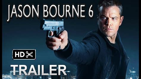 Jason Bourne 6 Movie Trailer 1 2019 Matt Damon Action Movie