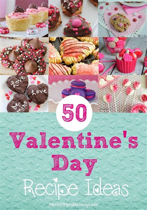 50 Delicious And Festive Valentines Day Recipes Ideas Valentines Day