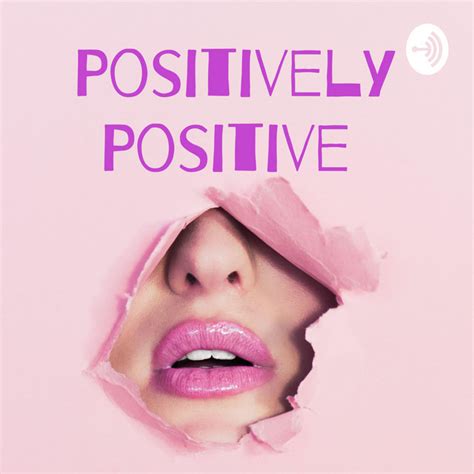 Positively Positive Podcast Herpes And Sexual Health Podcast On Spotify