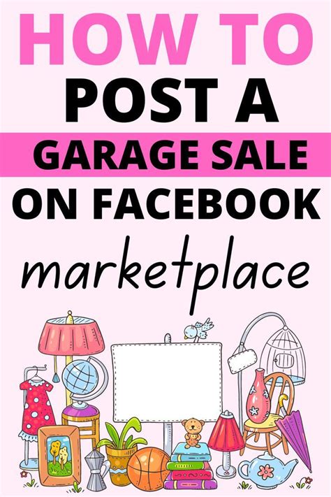 A Sign That Says How To Post A Garage Sale On Facebook Marketplace With The Words How To Post A
