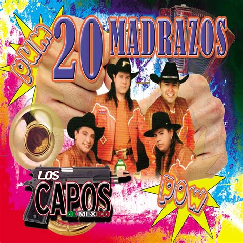 ‎20 Madrazos Album By Los Capos De México Apple Music