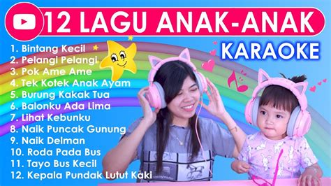 Kumpulan lagu pop indonesia terbaru. 12 LAGU ANAK-ANAK KARAOKE ⭐ Lagu2 Anak2 Indonesia ...