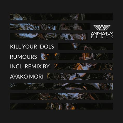 Stream Rumours Ayako Mori Remix By Kill Your Idols Listen Online