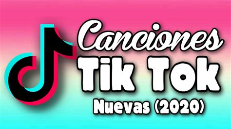 Cancines De Tik Tok 2020 Youtube