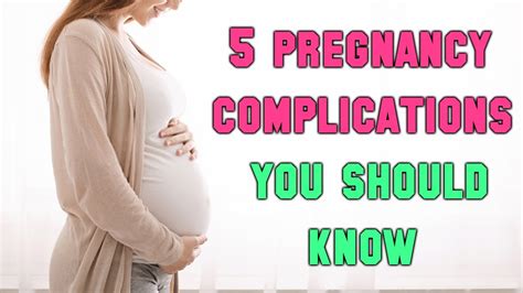 5 Common Pregnancy Complications You Should Know Youtube