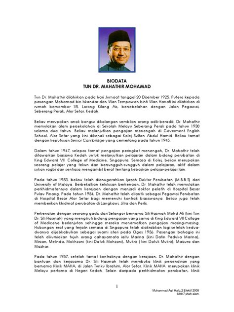 Ibu bapa beliau bernama mohamad iskandar dan wan tempawan wan hanafi. BIODATA Tun Dr Mahathir