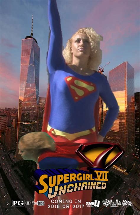 Supergirl Vii Unchained Wtc Poster By Wontv5 On Deviantart