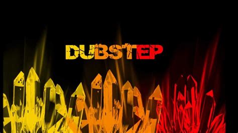 Epic Dubstep Remixes Of Popular Songs Vol 1 Dubstep