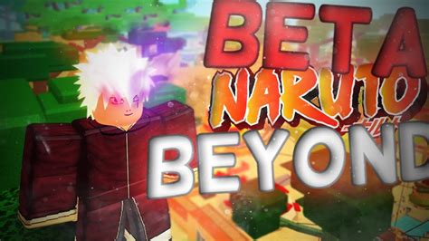 Naruto Beyond New Beta Roblox Nxb Naruto Beyond Huge Update