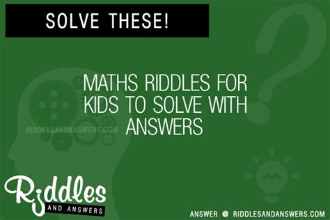 30 Maths For Kids Riddles With Answers To Solve Puzzles And Brain