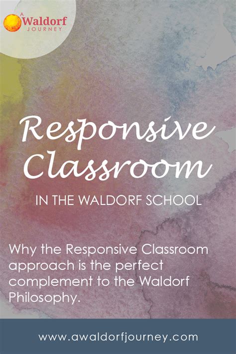 How Responsive Classroom Helps Waldorf Students Succeed A Waldorf Journey