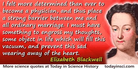 Elizabeth Blackwell Quotes 7 Science Quotes Dictionary Of Science Quotations And Scientist