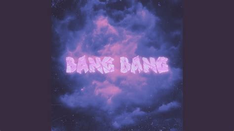 Bang Bang Youtube Music