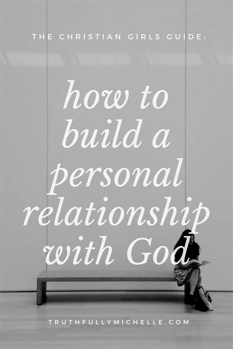 5 Steps To Build A Personal Relationship With God Artofit
