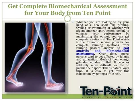 PPT Get Complete Biomechanical Assessment For Your Body From Ten