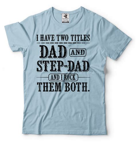 Step Dad T Shirt Funny Dad Step Father Step Dad Fathers Etsy