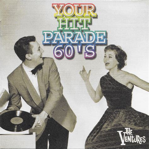 Your Hit Parade 60s Album By The Ventures Spotify