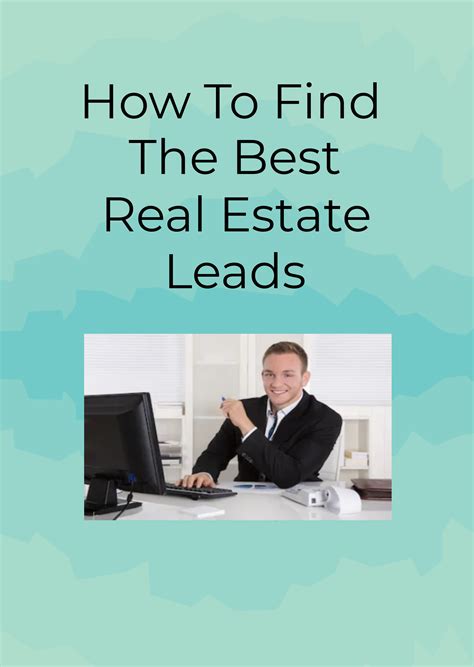 Best Real Estate Leads | Real estate leads, Lead generation real estate, Find real estate