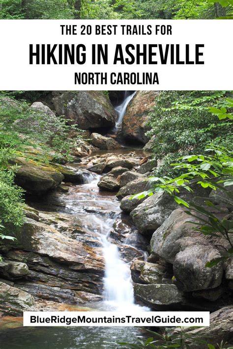The Best Hiking In Asheville Nc Bucket List Top 25 Hiking Trails