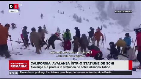 California AvalanȘĂ Într O StaȚiune De Ski Știri B1tv 11 Ian 2024 Youtube